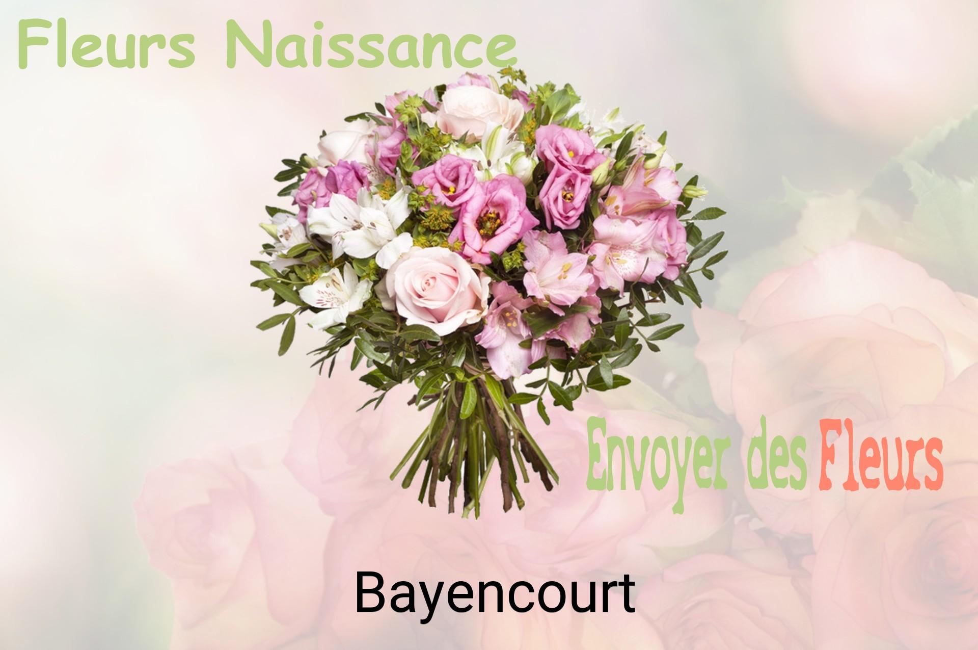 Bouquet de fleurs de naissance livré à Bayencourt